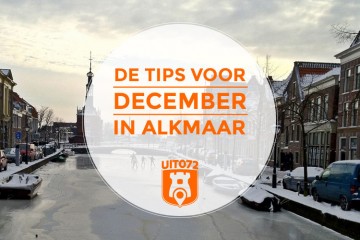 Tips december Alkmaar
