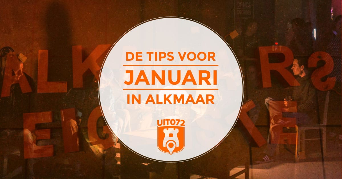 Tips januari Alkmaar