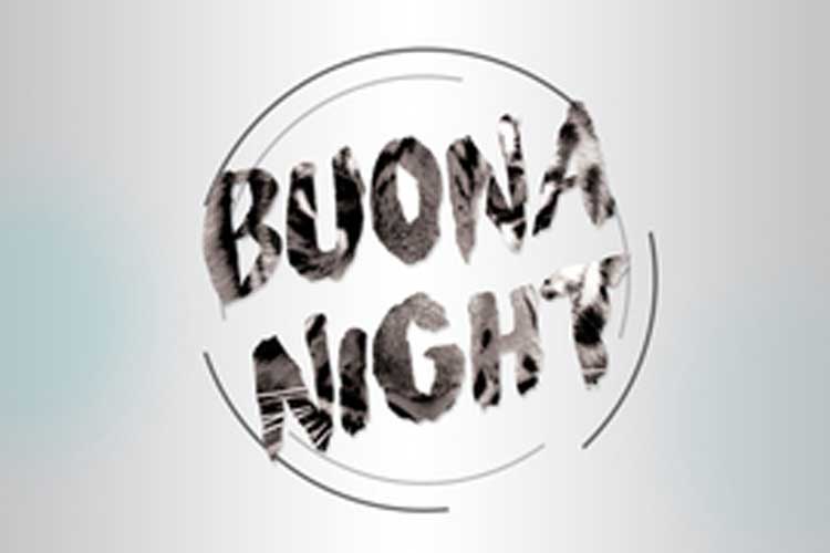 Buona Night 16+