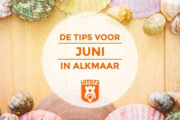Tips Juni Alkmaar