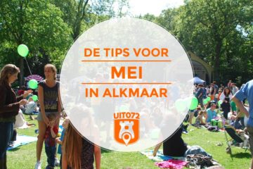 Tips Mei Alkmaar