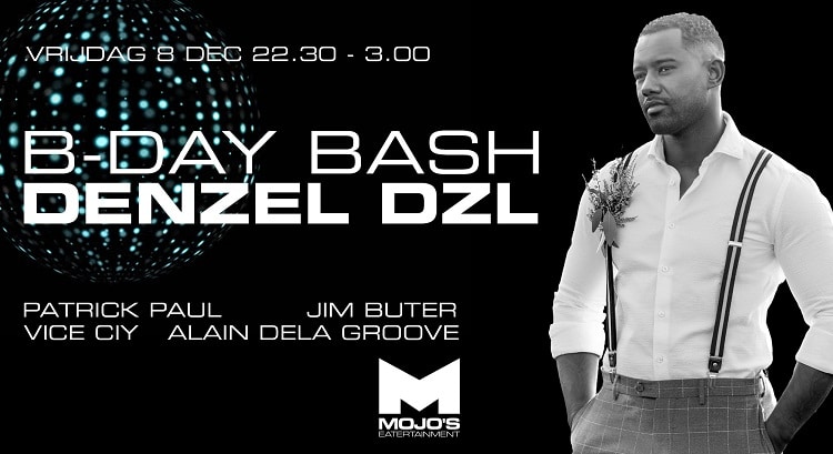 DENZEL DZL B-DAY BASH