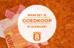 Goedkoop eten in Alkmaar