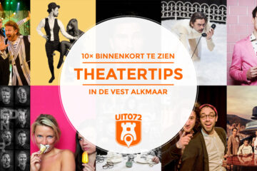 Theatertips de Vest Alkmaar
