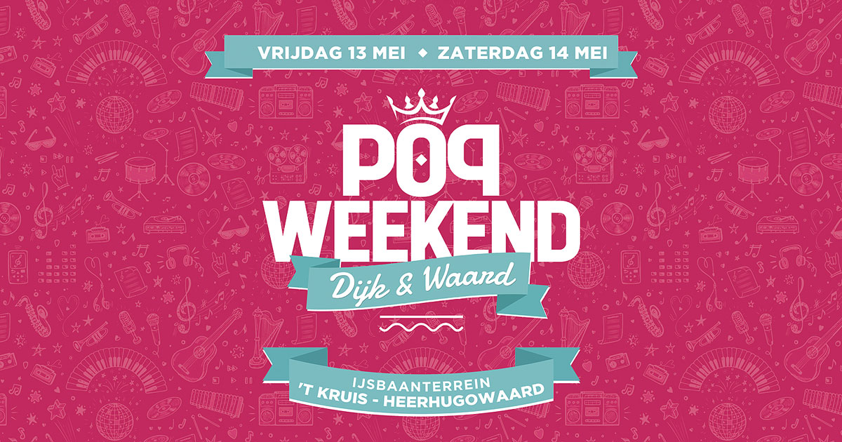 WIN 4×2 vrijkaarten voor Popweekend Dijk & Waard!