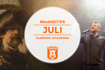 Maandtips Juli Alkmaar Uitagenda