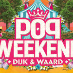 Popweekend Dijk & Waard